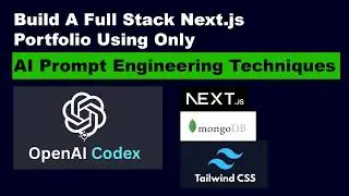 Build A Full Stack Next.js Portfolio Using Only AI Prompt Engineering Techniques