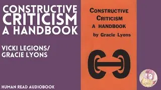Constructive Criticism: A Handbook by Vicki Legion/Gracie Lyons (Audiobook)