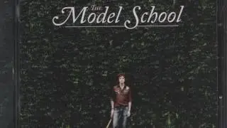 The Model School - Sweet Tooth