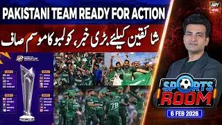 Sports Room || Najeeb-ul-Husnain || 6th February 2026 - ARY News