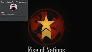 Rise Of Nation Free (Private/VIP) Server