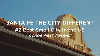 Santa Fe The City Different