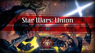 Reading Star Wars: Union #3 | The Infernal Brotherhood