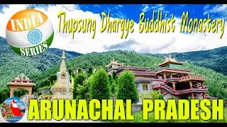 India Series: Thupsung Dhargye Buddhist Monastery, Dirang in 4K | Arunachal Pradesh, India