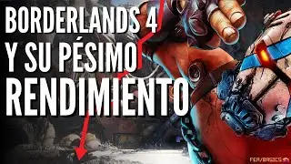 RENDIMIENTO DE BORDERLANDS 4 ES UN TOTAL DESASTRE