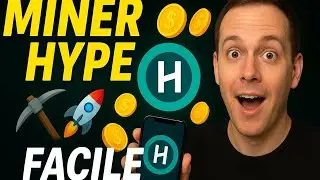 ⛏️ Comment Miner Hype Network en 2025 | Guide Complet D&eacute;butant 🚀💰