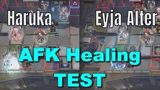 [ Arknights ] Haruka vs Eyjafjalla Alter AFK Healing Test || Stage 10-17 Boss phase 2