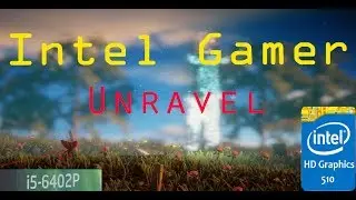 Unravel(2016) gameplay_Intel HD 510 graphics_i5 6402p_4gb ram.