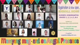 Masayang Mag-aral sa Angel Presence School!