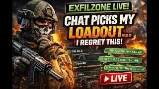 CHAT PICKS MY LOADOUT | EXFILZONE