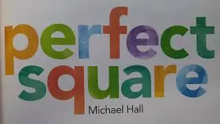Perfect Square - Read Aloud and Project