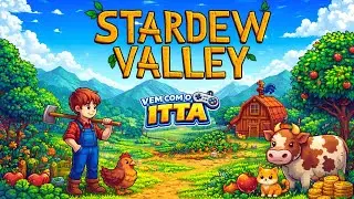 🌱 Stardew Valley ao vivo | Fim de tarde na fazendinha✨