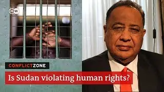 Sudan's Foreign Minister Ibrahim Ghandour: 'I can tell you that there is no torture' | DW English