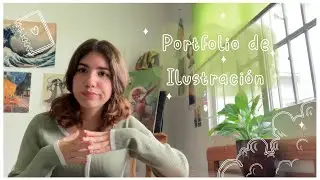 C&oacute;mo hago mi Portfolio de Ilustraci&oacute;n ~Art vlog~