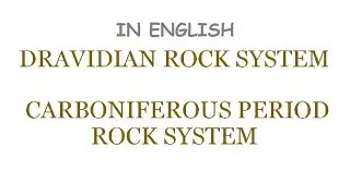 Dravidian Rock System/Carboniferous Coal (In English)