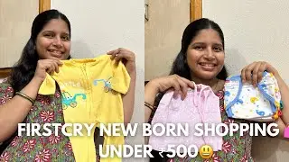 Firstcry New Born Shopping 🛍️ Under ₹500 l Budget Friendly Shopping 🛒