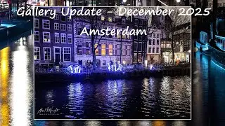 Gallery Update (Amsterdam) - December 2025