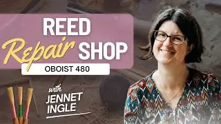 Reed repair Shop: Oboist 480