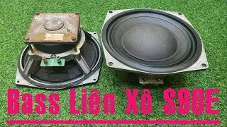 Phục Hồi Loa Bass Liên Xô, Loa Nga S90E 30/03/2020