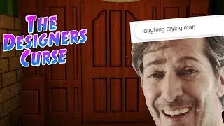THE RED INSIDIOUS DOOR... OH NO? | The Designers Curse