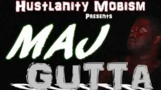 Hustlanity Mobism -Maj Gutta 