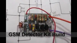 Kit Build - GSM Phone Signal Detector