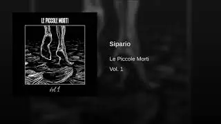 Sipario - Le Piccole Morti