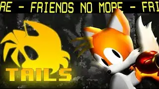 TAILS SOLO - FRIENDS NO MORE |Outcome Memories v0.1|