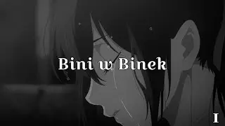 Bini w Binek - Islem-23 (slowed + reverb)