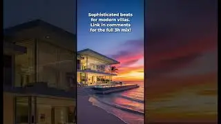 JET-SET LIFESTYLE ✈️ Luxury Real Estate & Open House Mix (3-Hour Original Deep House 2026)