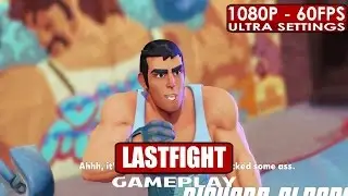 LASTFIGHT gameplay PC HD [1080p/60fps]