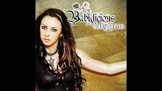 Baby Anne - Babylicious [FULL MIX]
