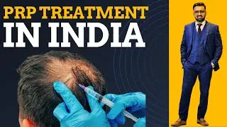 PRP Treatment in India | Natural Hair Regrowth & PRP Treatment Cost in India