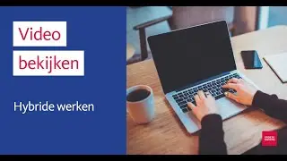 Webinar hybride werken