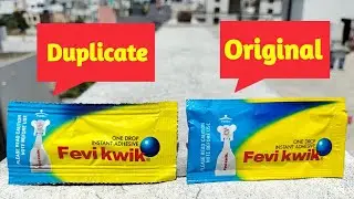 Fevi Kwik | Fake Fevi Kwik Vs Real Fevi Kwik