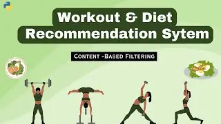 Workout & Diet Recommendation System | Content - Based Filtering | Cosine Similarity