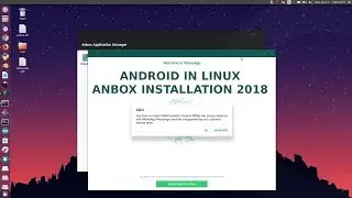 Install and Run Android in Linux | july-2018 Anbox installation step by step guide