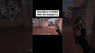 Invisible cypher trip on sunset - Valorant game play