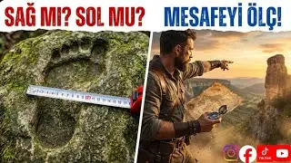Ayak İzi Define İşareti &Ccedil;&Ouml;Z&Uuml;M&Uuml;! Sağ Ayak mı, Sol Ayak mı? Mesafeyi Nasıl &Ouml;l&ccedil;ersin?