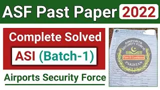 ASf ASI Past Paper 2022-Asf Past Paper 2022-Asf written test 2023-Asf Past Paper #asf #pastpaper