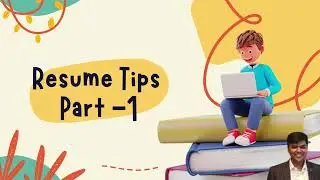 Resume Tips Part  1