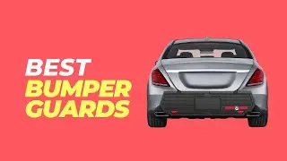 Best Bumper Guards - Unbelievable Protection for Your Car - You Won't BELIEVE #1!