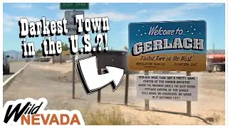 Meet the people in America's Darkest Town | Gerlach | Wild Nevada