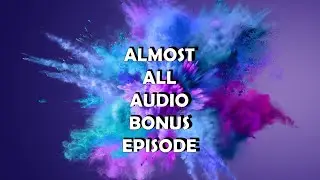 Control Gameplay ALMOST ALL AUDIO Episode