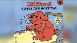 Clifford Visits the Hospital by Norman Bridwell ( Kids Books Read Aloud)