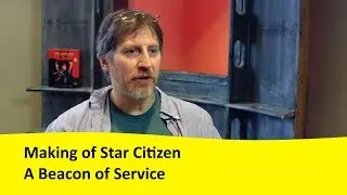 The Making of Star Citizen: Service Beacons Explained
