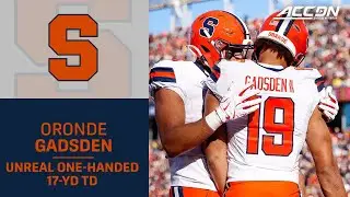 Syracuse's Oronde Gadsden II's Unreal 17-Yard TD Reception