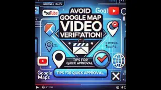 🎥 How to Avoid Video Verification on New Google Maps Profile Creation and Increase Approval Chances