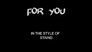 Staind - For You - Karaoke - With Backing Vocals - Lead Vocals Removed