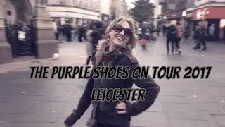 The Purple Shoes on Tour 2017 - in Leicester